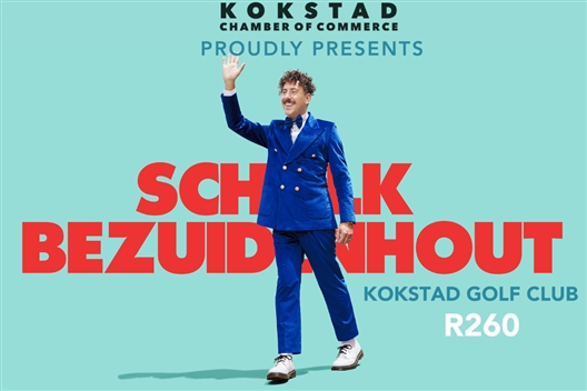 Kokstad Chamber 2025 - Schalk Bezuidenhout Tickets